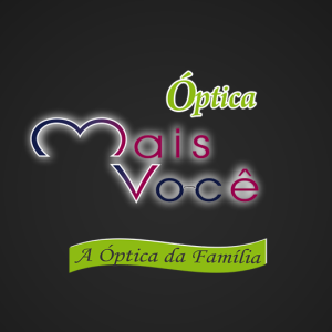 ÓPTICA MAIS VOCÊ